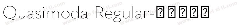 Quasimoda Regular字体转换